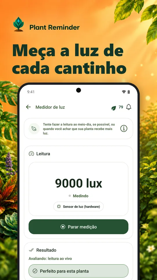 Meça a luz de cada cantinho